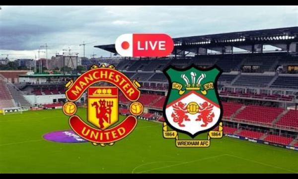 Hoe Man Utd vs Wrexham te bekijken: Britse starttijd, tv-kanaal en livestream